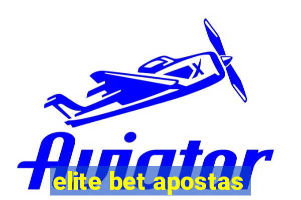 elite bet apostas